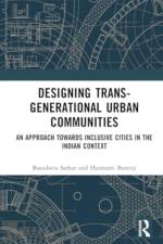 Designing Trans-Generational Urban Communities af Basudatta (National Institute of Technology Rourkela) Sarkar
