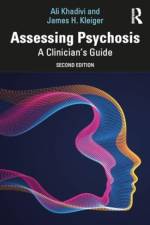 Assessing Psychosis af James H Kleiger