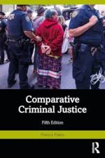 Comparative Criminal Justice af Francis Pakes
