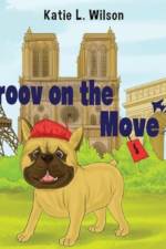 Troov on the Move: In Paris af Katie L Wilson