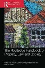 The Routledge Handbook of Property, Law and Society