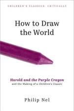 How to Draw the World af Philip (University Distinguished Professor of English Nel