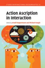 Action Ascription in Interaction