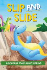 A Dinosaur Story: Slip and Slide
