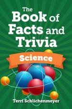 The Book of Facts and Trivia af Terri Schlichenmeyer
