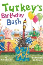Turkey's Birthday Bash af Wendi Silvano