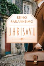 Uhrisavu af Reino Rauanheimo