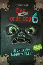 Den lille onde bog 6: Monstermodbydelig af Magnus Myst
