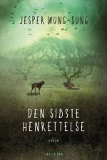 Den sidste henrettelse af Jesper Wung-Sung