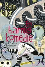 En barnlig komedie af Bent Haller