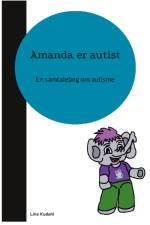 Amanda er autist af Line Kudahl