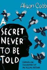 A Secret Never to be Told af Alison Cobb