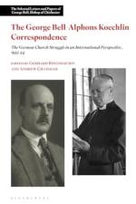 The George Bell-Alphons Koechlin Correspondence, 1933-54 af Andrew Chandler
