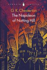 The Napoleon of Notting Hill af G K Chesterton