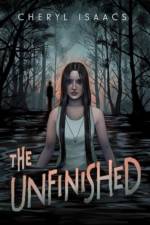 The Unfinished af Cheryl Isaacs