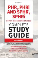 PHR, PHRi and SPHR, SPHRi Human Resources Certification Complete Study Guide af Sandra M. Reed