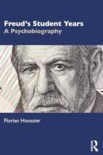 Freud's Student Years af Florian Houssier