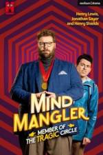 Mind Mangler: Member of the Tragic Circle af Mr Henry Lewis