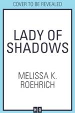 Lady of Shadows af Melissa K. Roehrich