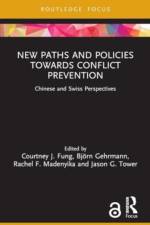 New Paths and Policies towards Conflict Prevention