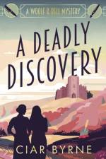 A Deadly Discovery af Ciar Byrne