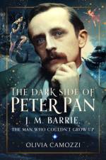 The Dark Side of Peter Pan af Olivia Camozzi