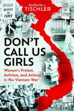 Don't Call Us Girls af Barbara Leonora Tischler