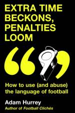 Extra Time Beckons, Penalties Loom af Adam Hurrey