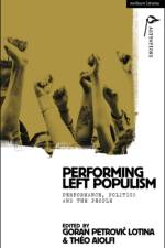 Performing Left Populism
