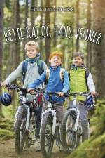 Bette Kaj og hans venner af Erik Frandsen