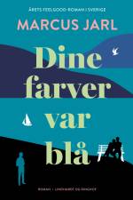 Dine farver var blå af Marcus Jarl