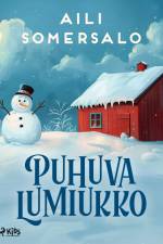 Puhuva lumiukko af Aili Somersalo