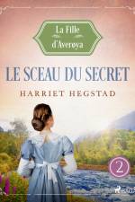 Le Sceau du secret - La Fille d'Averøya, Livre 2 af Harriet Hegstad