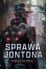 Sprawa Jontona af Tomasz Dziedzic