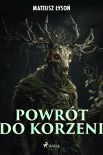 Powrót do Korzeni af Mateusz Łysoń