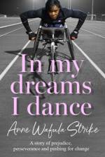In My Dreams I Dance af Anne Wafula Strike
