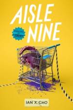 Aisle Nine af Ian X Cho