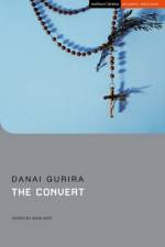 The Convert af Danai (Author) Gurira