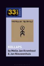 Einsturzende Neubauten's Kollaps af Melle Jan (Independent Scholar Kromhout
