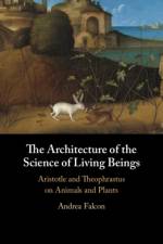 The Architecture of the Science of Living Beings af Andrea (Concordia University Falcon