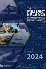 The Military Balance 2024 af The International Institute (The International Institute for Strategic Studies (IISS) for Strategic Studies (IISS)