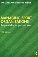 Managing Sport Organizations af Dan Covell