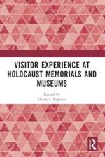 Visitor Experience at Holocaust Memorials and Museums