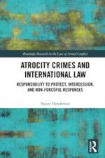 Atrocity Crimes and International Law af Stacey Henderson