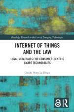 Internet of Things and the Law af Guido Noto La Diega