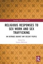 Religious Responses to Sex Work and Sex Trafficking
