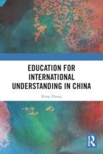 Education for International Understanding in China af Rong Zhang