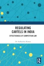 Regulating Cartels in India af Sudhanshu (NALSAR University of Law Kumar