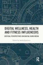 Digital Wellness, Health and Fitness Influencers