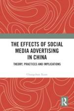 The Effects of Social Media Advertising in China af Changchun Xuan
